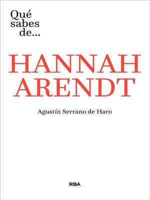 cover image of Qué sabes de... HANAAH ARENDT